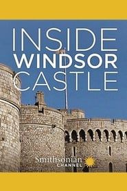 Inside Windsor Castle series tv