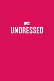 MTV Undressed series tv