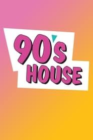 90's House series tv