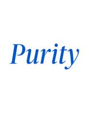 Purity series tv