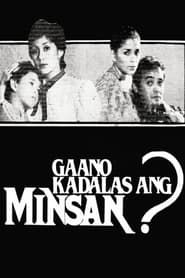 Gaano Kadalas ang Minsan series tv