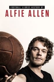 Image Football: A Brief History by Alfie Allen