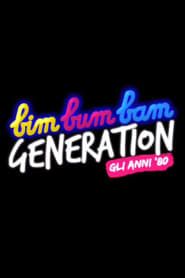 Bim Bum Bam Generation series tv