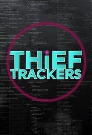 Thief Trackers</b> saison 01 