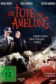 Die Tote von Amelung series tv