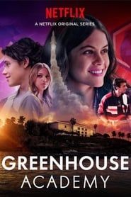 Greenhouse Academy</b> saison 01 