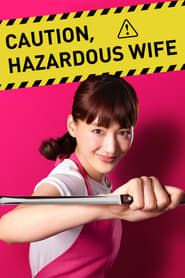 Caution, Hazardous Wife series tv