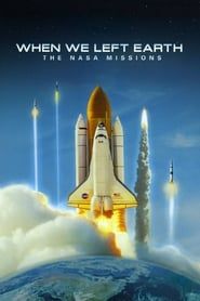When We Left Earth : The NASA Missions 2008</b> saison 01 