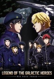 The Legend of the Galactic Heroes: Die Neue These series tv