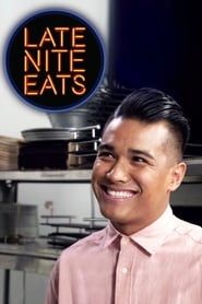 Late Nite Eats (2017)