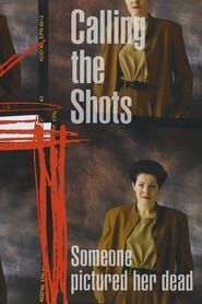 Calling the Shots (1994)