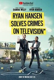 Ryan Hansen Solves Crimes on Television 2019</b> saison 01 