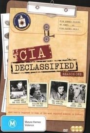 CIA Declassified 2014</b> saison 01 