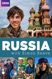 Russia with Simon Reeve</b> saison 01 