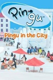 Pingu In The City</b> saison 001 