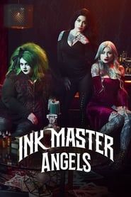 Ink Master: Angels saison 01 episode 01  streaming