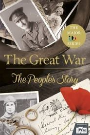 The Great War: The People's Story</b> saison 01 