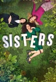 Sisters 2017</b> saison 01 