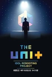 The Unit: Idol Rebooting Project 2018</b> saison 01 