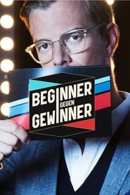 Beginner gegen Gewinner series tv