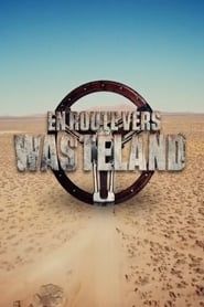 En route vers Wasteland (2017)