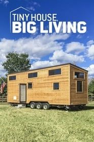 Tiny House, Big Living series tv