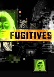 Fugitives 2017</b> saison 01 