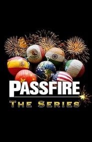 Image Passfire: The Series