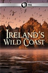 Ireland's Wild Coast</b> saison 01 