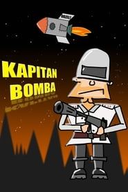 Kapitan Bomba series tv
