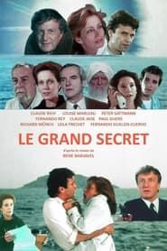 Le Grand Secret</b> saison 01 