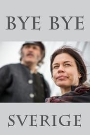 Bye bye Sverige series tv