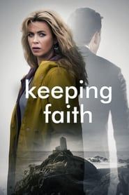 Keeping Faith series tv