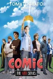COMIC - The Web Series (2017)