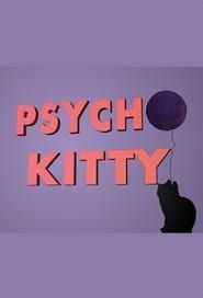 Psycho Kitty series tv