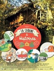 La Cabane à Histoires series tv