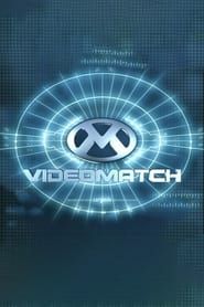 Videomatch saison 01 episode 01  streaming
