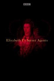 Elizabeth I's Secret Agents series tv