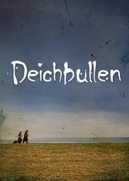Deichbullen 2015</b> saison 01 