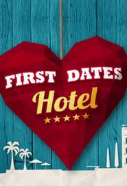First Dates Hotel series tv