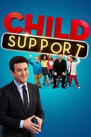 Child Support</b> saison 001 