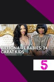 Billionaire Babies series tv
