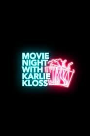 Movie Night with Karlie Kloss series tv
