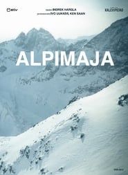 Alpine House 2012</b> saison 01 