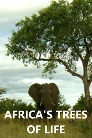 Africa's Trees of Life series tv