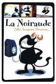 La Noiraude series tv