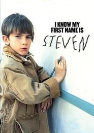 I Know My First Name Is Steven series tv