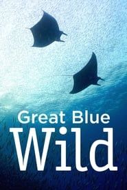 Great Blue Wild series tv