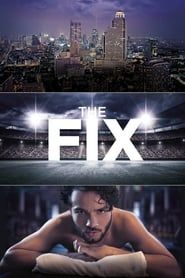 The Fix</b> saison 01 