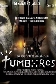 Tumberos 2002</b> saison 01 
